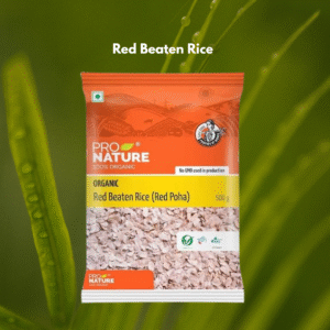 Pro Nature Organic Red Beaten Rice(Red Poha)500g