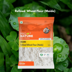 Pro Nature Organic Refined Wheat Flour (Maida)500g
